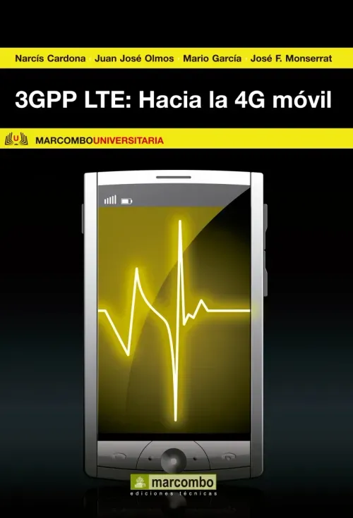 3GPP LTE Hacia la 4G movil