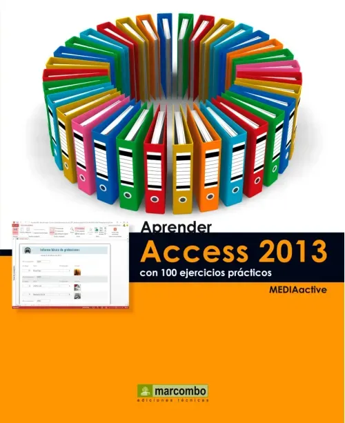 Aprender Access 2013 con 100 ejercicios practicos