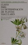 CLAVES DETERMINACION PLANTAS VASCULARES