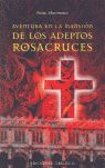Aventura en la mansion adeptos Rosacruces