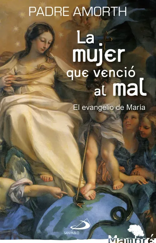 La mujer que vencio al mal