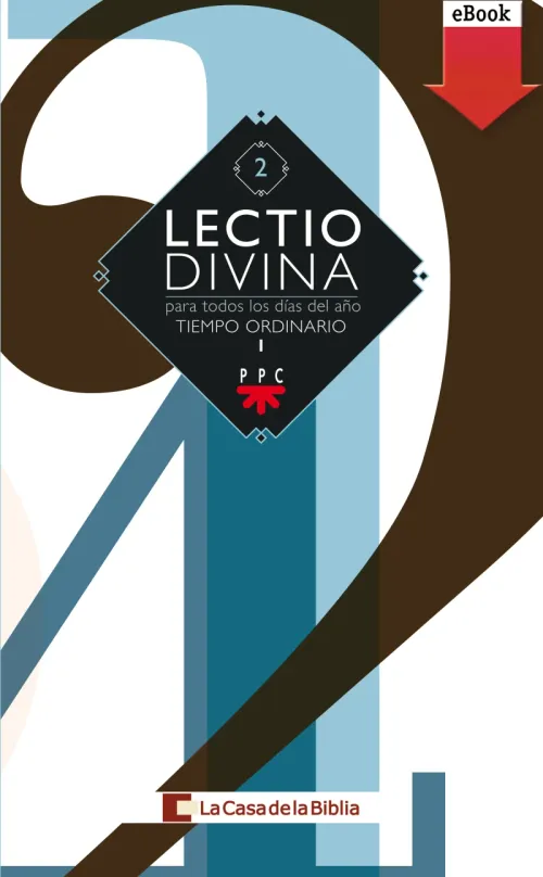 Lectio divina para todos los dias del ano Tiempo Ordinario I