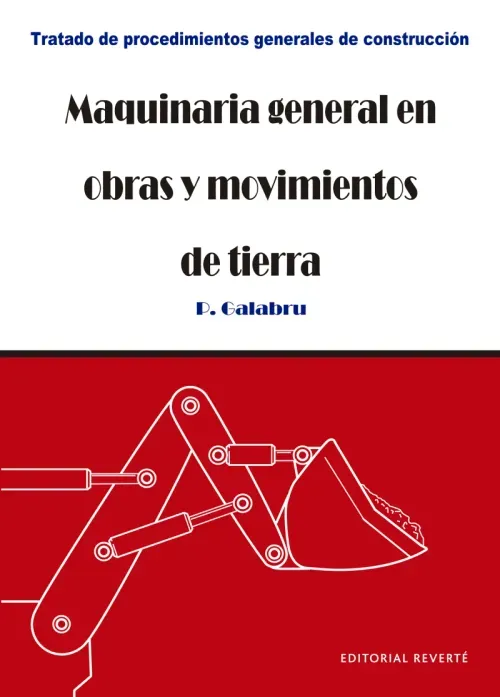Maquinaria general en obras y movimientos de tierra