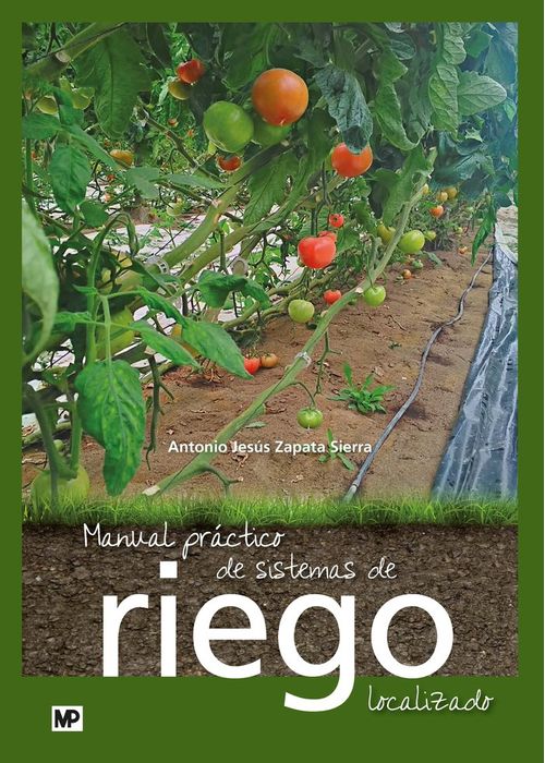 Manual practico de sistemas de riego localizado