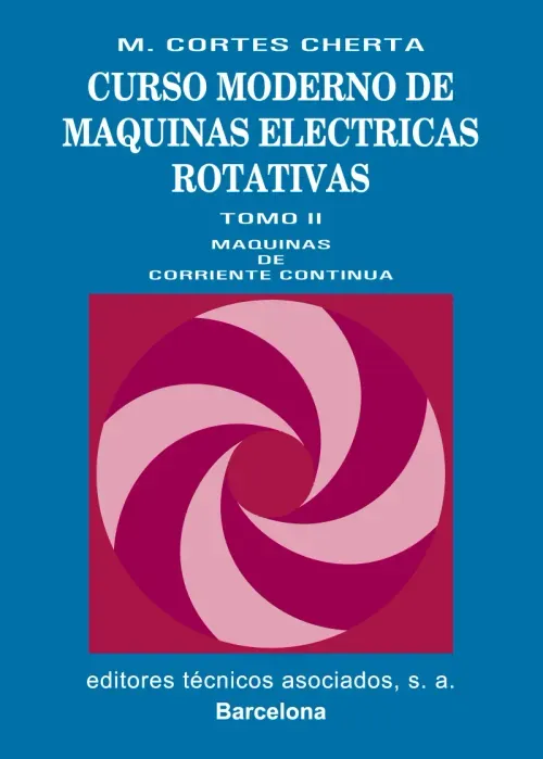 Curso moderno de maquinas electricas rotativas Tomo II