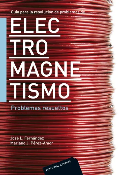 Guia para la resolucion de problemas de electromagnetismo Problemas resueltos