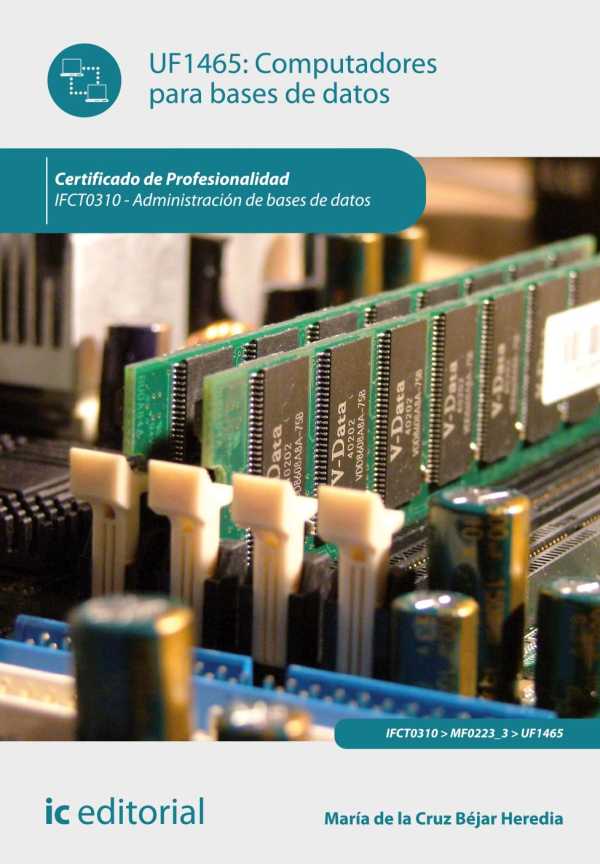 bw-computadores-para-bases-de-datos-ifct0310-ic-editorial-9788411846417