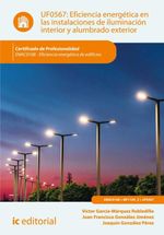 bw-eficiencia-energeacutetica-en-las-instalaciones-de-iluminacioacuten-interior-y-alumbrado-exterior-enac0108-ic-editorial-9788411845977