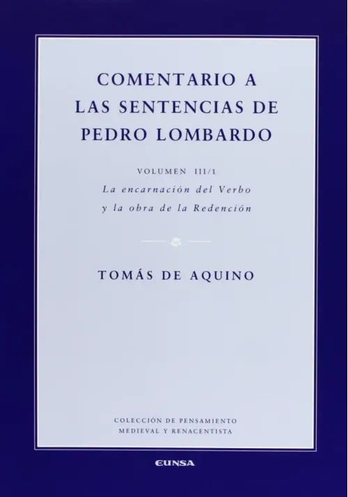 Comentario a las sentencias de Pedro Lombardo III1