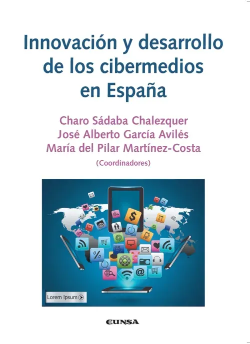 Innovacion y desarrollo de los cibermedios en Espana