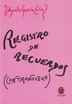 REGISTRO DE RECUERDOS CONTRANOVELA