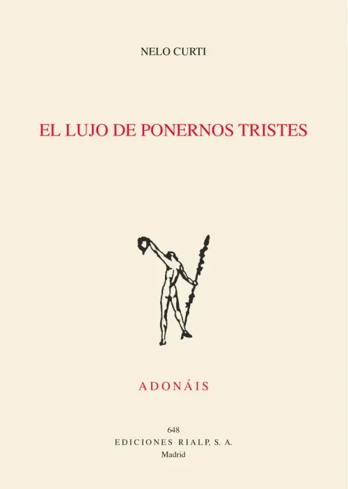 El lujo de ponernos tristes