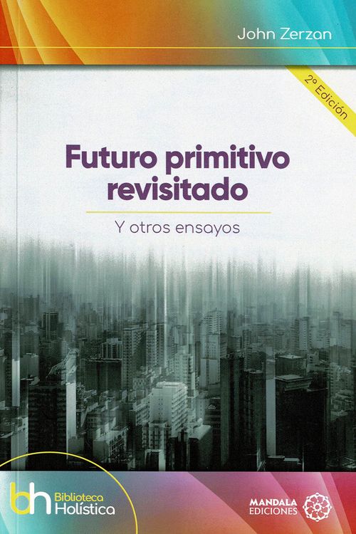 FUTURO PRIMITIVO REVISITADO