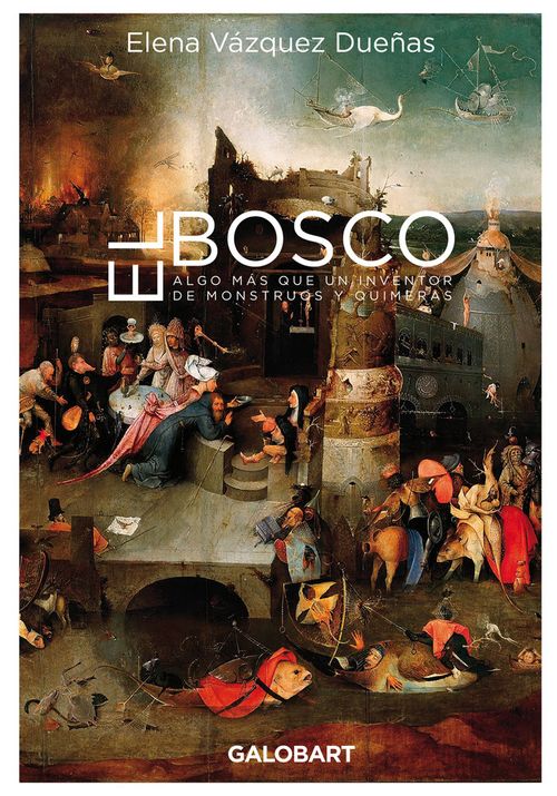 EL BOSCO ALGO MAS QUE UN IVENTOR DE MOSNTRUOS Y QUIMERAS