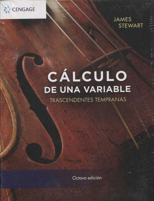 CALCULO DE UNA VARIABLE TRASCENDENTES TEMPRANAS 8ED