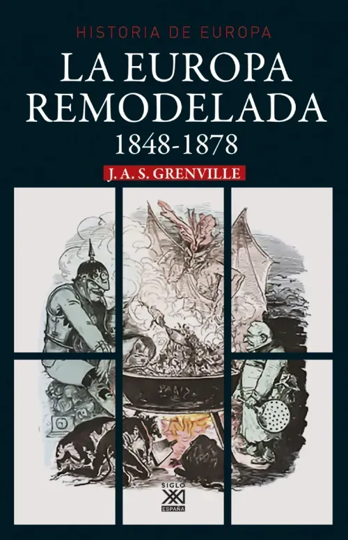 La europa remodelada 1848-1878