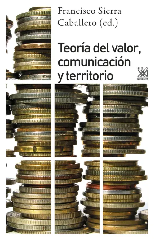 Teoria del valor comunciacion y territorio