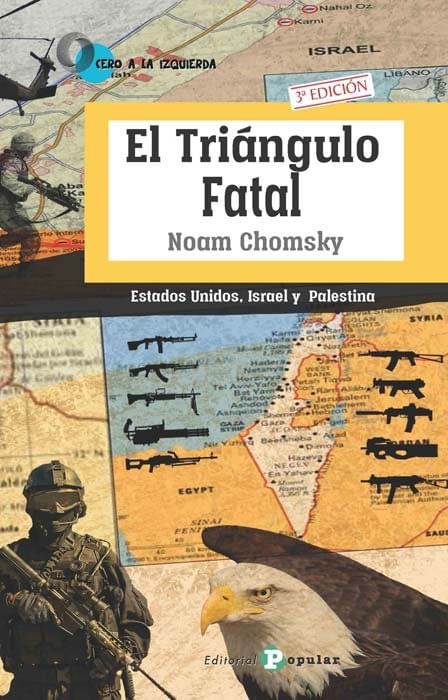 El Triangulo Fatal Estados Unidos Israel y Palestina
