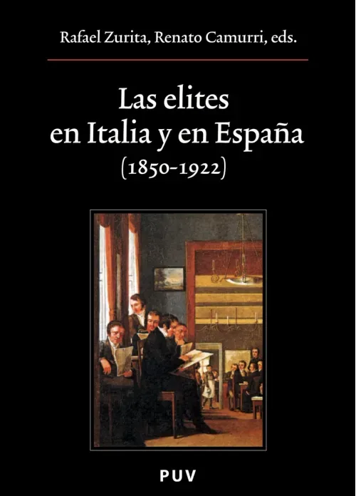 Las elites en Italia y en Espana 1850-1922