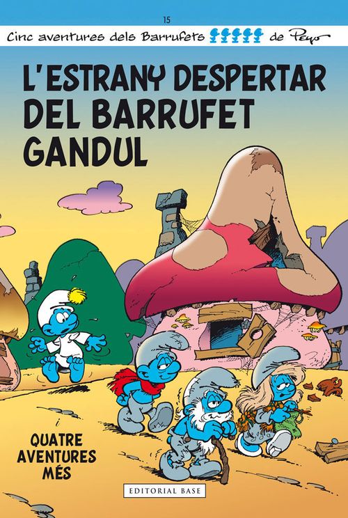 Lestrany despertar del Barrufet Gandul