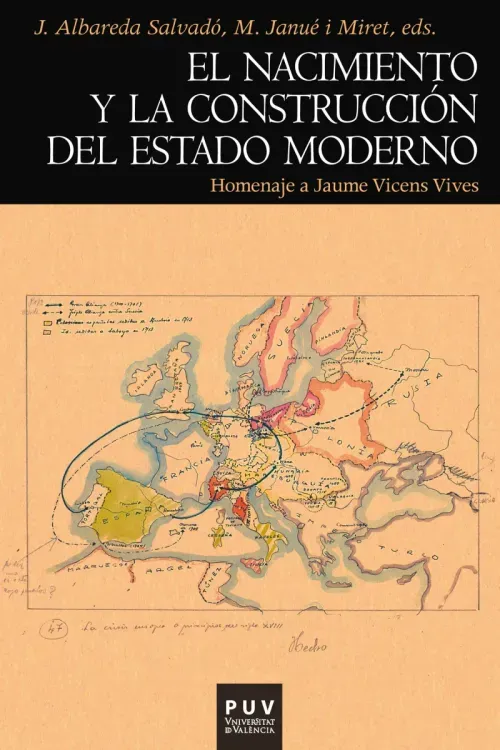 El nacimiento y la construccion del Estado moderno