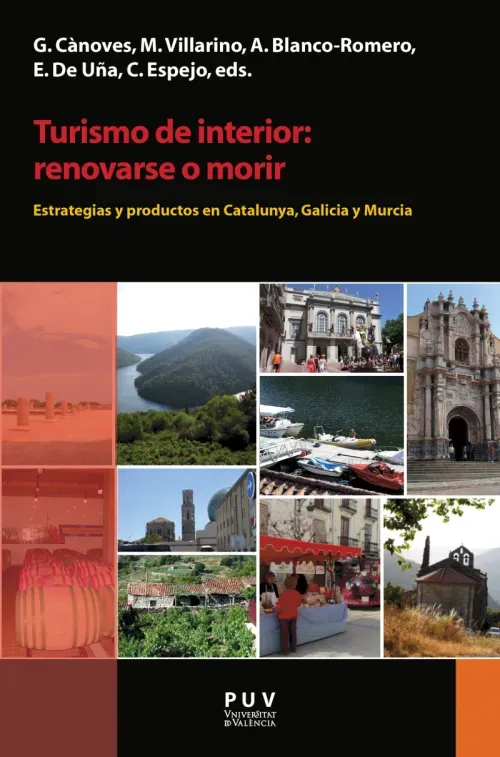 Turismo de interior renovarse o morir