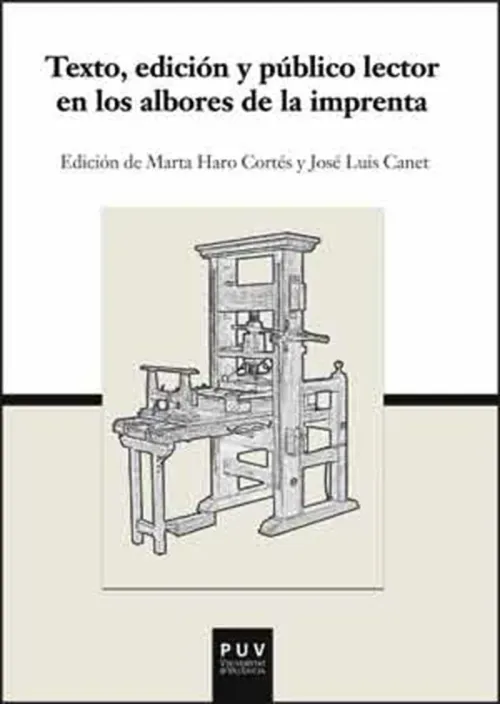 Texto edicion y publico lector en los albores de la imprenta