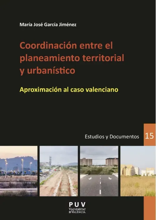 Coordinacion entre el planeamiento territorial y urbanistico