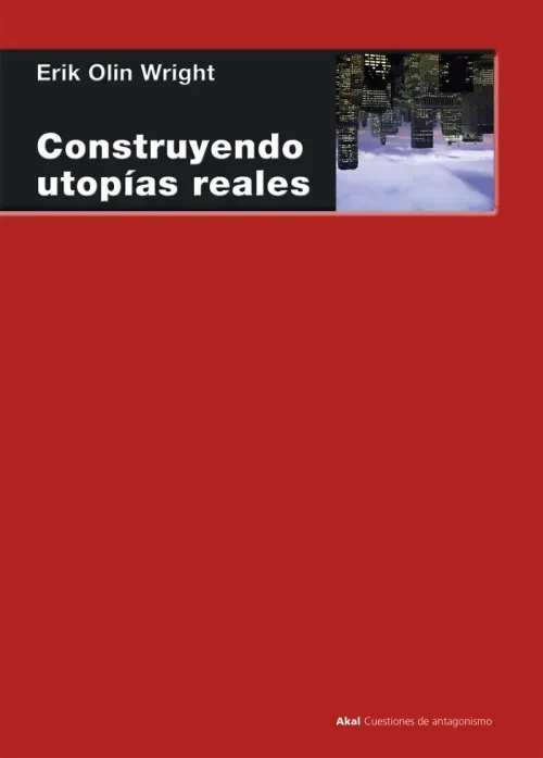 Construyendo utopias reales
