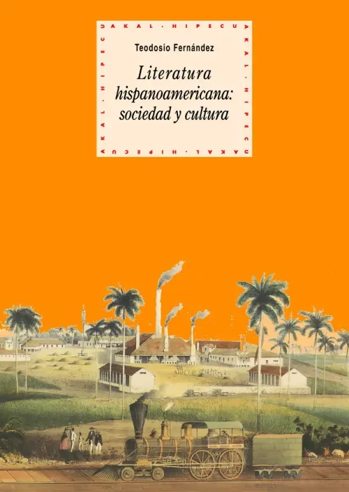 Literatura hispanoamericana sociedad y cultura