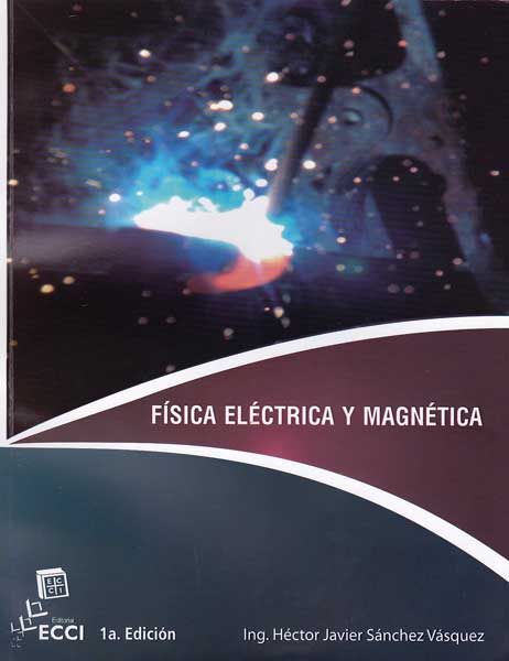 FÃ­sica elÃ©ctrica y magnÃ©tica