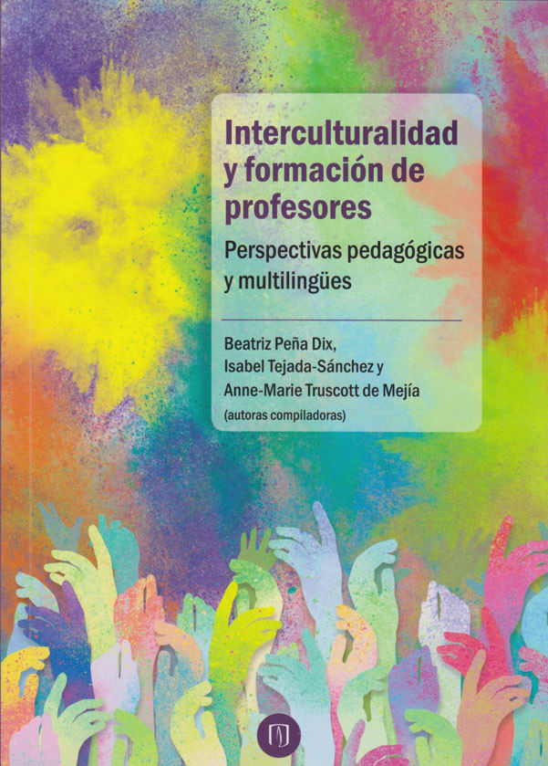 interculturalidad-y-formacion-de-profesores-perspectivas-pedagogicas-y-multilingues-9789587748451-uand