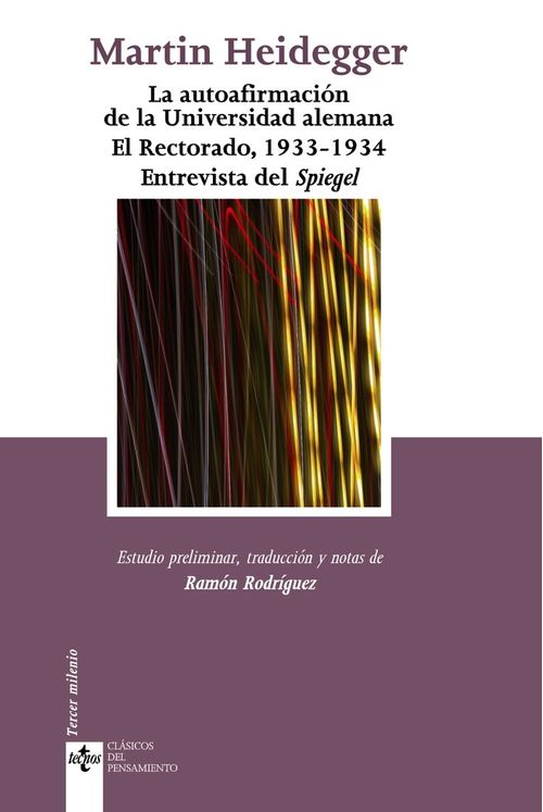 La autoafirmacion de la Universidad alemana El Rectorado 1933-1934 Entrevista del Spiegel