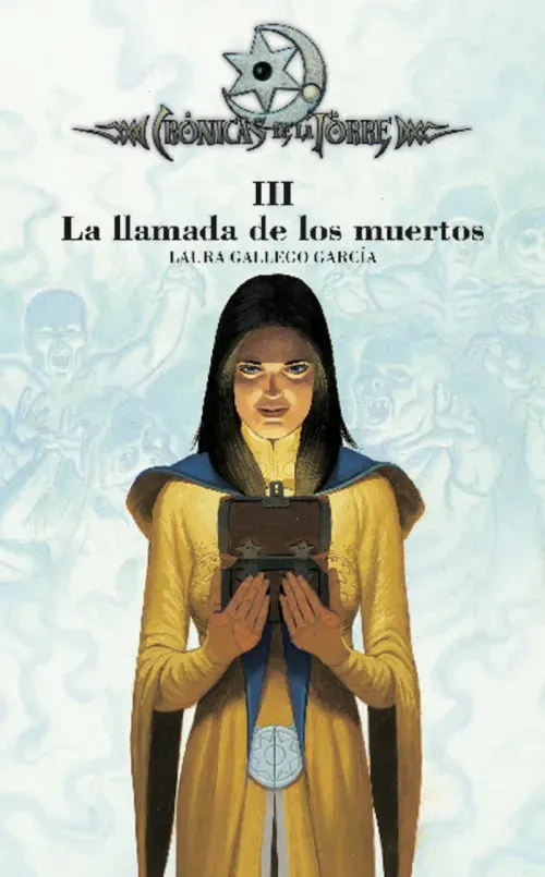 Cronicas de la Torre III La llamada de los muertos