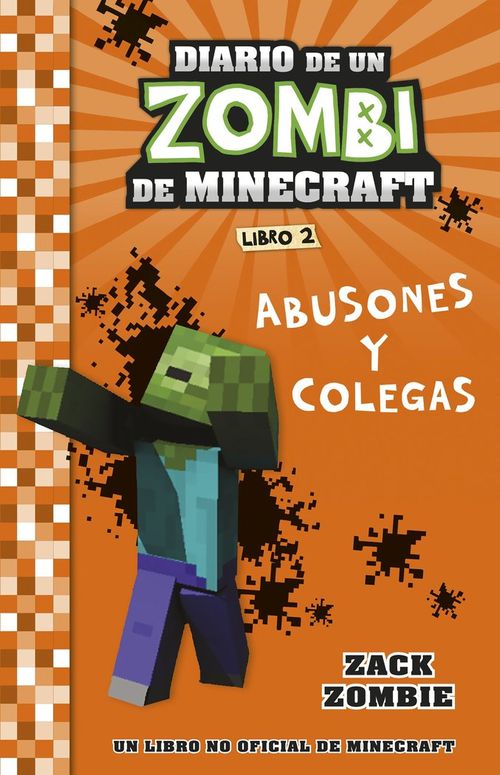 MINECRAFT DIARIO DE UN ZOMBI DE MINECRAFT ABUSON