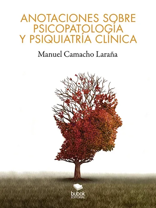 Anotaciones sobre psicopatologia y psiquiatria clinica