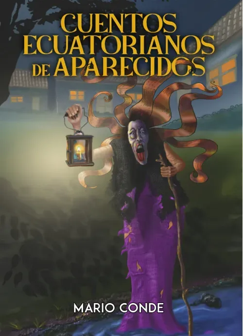 Cuentos ecuatorianos de aparecidos