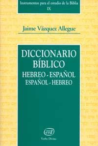 Diccionario biblico hebreo-espanol  espanol-hebreo