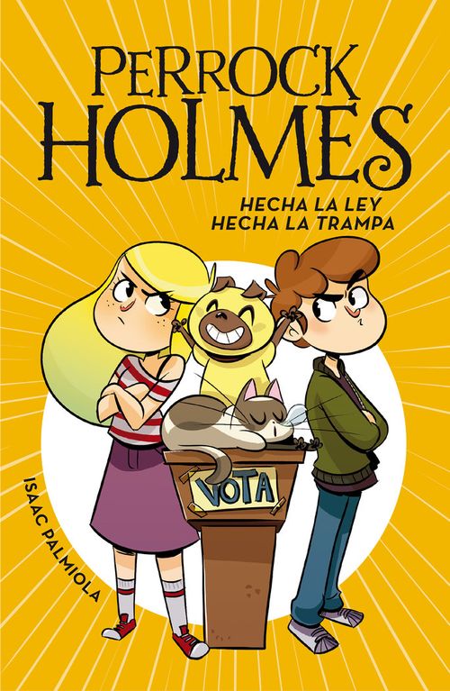 Hecha la ley hecha la trampa Serie Perrock Holmes 10