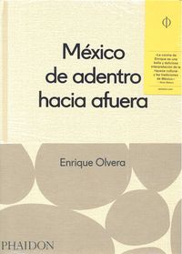 Mexico desde adentro hacia fuera