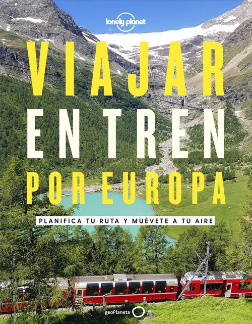 GUIDE TO TRAIN TRAVEL EUROPE