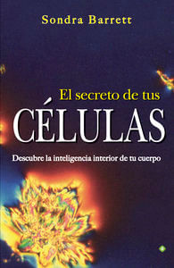 El secreto de tus celulas
