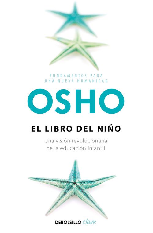 El libro del nino Fundamentos para una nueva humanidad