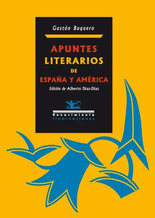 Apuntes literarios de Espana y America