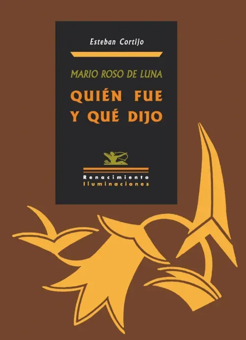 Mario Roso de Luna quien fue y que dijo