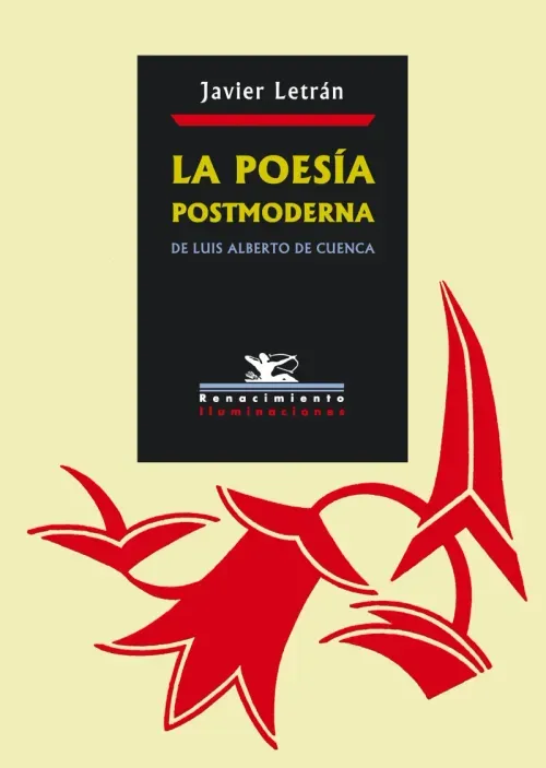 La poesia postmoderna de Luis Alberto de Cuenca
