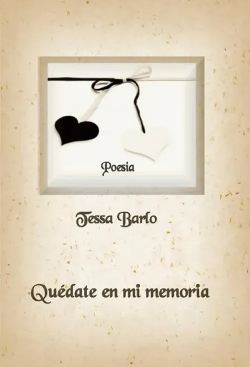 Quedate en mi memoria