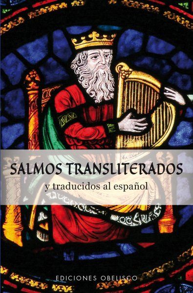 Salmos transliterados y traducidos al espanol