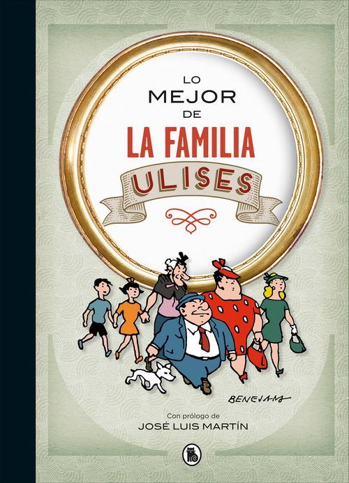 Lo mejor de la familia Ulises Lo mejor de