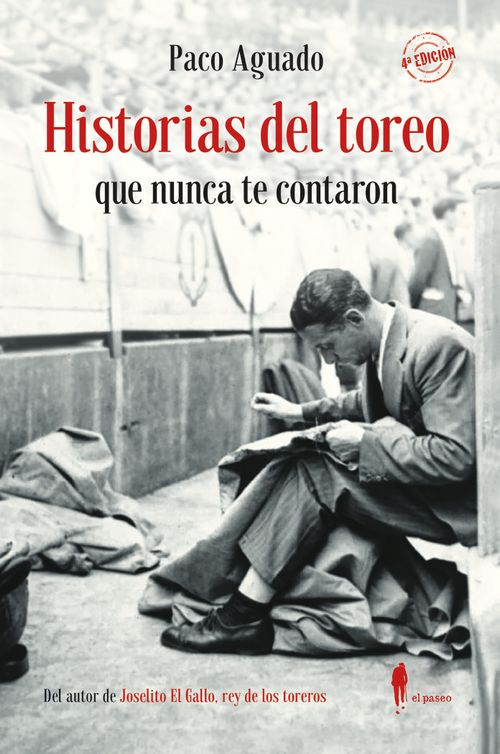 HISTORIAS DEL TOREO QUE NUNCA TE CONTARON